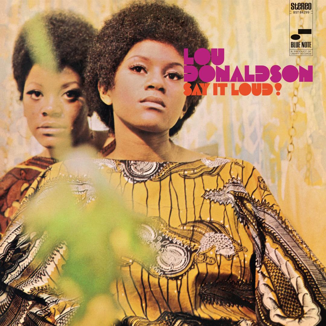 Platte Lou Donaldson – Say It Loud! (Blue Note) im Test, Bild 